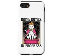 Royal Duties In Progress - Lettiera divertente per gli amanti dei gatti Custodia per iPhone SE (2020) / 7 / 8