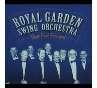 Royal Garden Swing Orches - Best Foot Forward