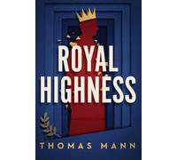 Royal Highness: A New Translation