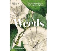 Royal Horticultural Society Gareth Richards RHS Weeds (Copertina rigida)