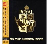Royal Hunt - On the Mission: Very Best [Jap]
