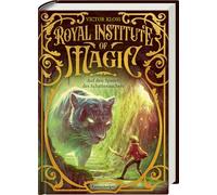 Royal Institute of Magic, Band 2: Auf den Spuren des Schattensuchers - Fantastisches Kinderbuch ab 10 Jahre