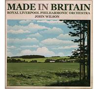 Royal Liverpool Philharmonic Orchestra & John Wils - Made In Britain