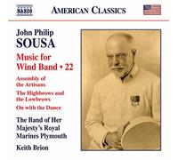 John Philip Sousa John Philip Sousa: Music for Wind Band - Volume 22 (CD) Album