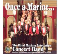 Royal Marines Band (HM Plymouth) - Once a Marine
