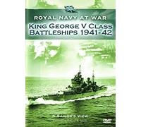 Royal Navy at War - A Sailor's View: King George V Class Battleships 1941-42 [Edizione: Regno Unito]