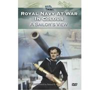 Royal Navy at War in Colour - A Sailor's View [DVD] [Edizione: Regno Unito]