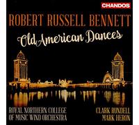 Robert Russell Bennett Robert Russell Bennett: Old American Dances (CD) Album