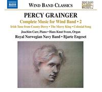Percy Grainger Grainger: Complete Music for Wind Band - Volume 2 (CD) Album