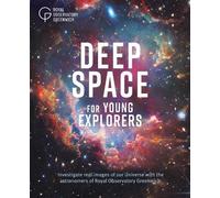 Royal Observatory Greenwich Deep Space for Young Explorers (Copertina rigida)