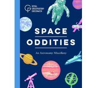 Royal Observatory Greenwich Space Oddities (Copertina rigida)