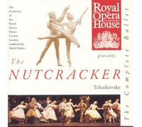 Royal Opera House Covent Garden Tchaikovsky: The Nutcracker (CD)