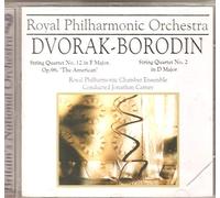 Royal Philharmonic Orchestra - Dvorak:String Quartet No. 12 in F Major Op. 96 "The American"; Borodin: String Quartet No. 2 in D Major