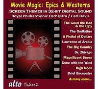 Royal Philharmonic Orchestra - Movie Magic: Epics & Westerns