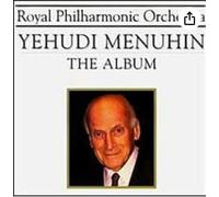 Royal Philharmonic Orchestra the - Yehudi Menuhin - the Album