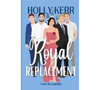 Royal Replacement: A Modern, Sweet Reality Royal Romance
