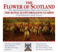 Royal Scots Dragoon Guard - Flower Of Scotland