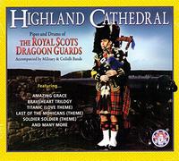 Royal Scots Dragoon Guards - Highland Cathedral