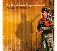 The Royal Scots Dragoon Guards Parallel Tracks (CD) Album