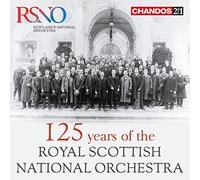 Royal Scottish National Orchestra - 125 Years Of The Rsno