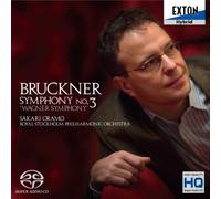 Royal Stockholm Po/Oramo - Bruckner Symphony No.3