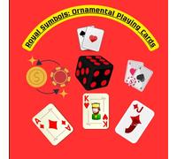 Royal Symbols: Ornamental Playing Cards: A book inspired by the interesting motifs in card games