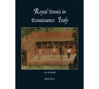 Royal Tennis in Renaissance Italy