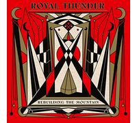 Royal Thunder Rebuilding the Mountain (CD) Album