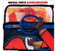 Royal Trux - Accelerator