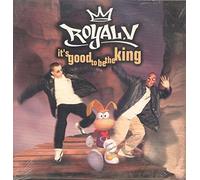 Royal V - It'S Good To Be A King