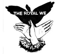 Royal We - Royal We