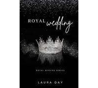 Royal wedding. Royal affairs series. Ediz. italiana. Vol. 3