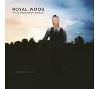 Royal Wood What Tomorrow Brings (CD)
