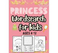 Royal Word Quest: A Princess Puzzle Adventure: A Fairy Tale Puzzle and Coloring Book for Kids Ages 4-12 with Castles, Crowns, and Magic Words!
