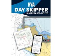 Royal Yachting Association RYA DAY SKIPPER SHOREBASED NOTES (Tascabile)