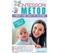 Royall Rebecca The Montessori Method (Tascabile)