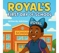 Royal's First Day of School