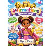 Royalty's Affirmations Coloring Book