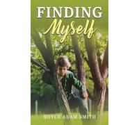 Royce Adam Smith Finding Myself (Tascabile)