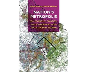Royce Hanson Harold Wolman Nation's Metropolis (Copertina rigida)