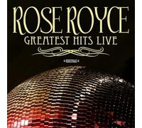 Royce, Rose - Greatest Hits-Live