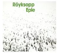 Royksopp - Eple