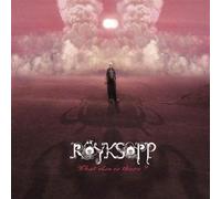 Royksopp - What Else Is There (Rmxs)