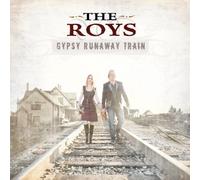 Roys - Gypsy Runaway Train
