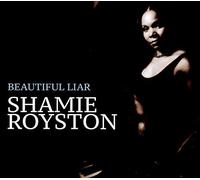 Royston Shamie - Beautiful Liar