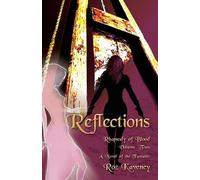 Roz Kaveney Reflections - Rhapsody of Blood, Volume Two (Tascabile)