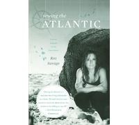 Roz Savage Rowing the Atlantic (Tascabile)