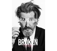 Roz Weston A Little Bit Broken (Copertina rigida)