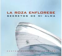 Roza Enflorese Ensemble - Sekretos De Mi Alma