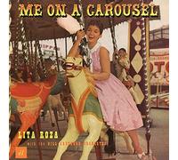 Roza, Lita With The - Me On A Carousel